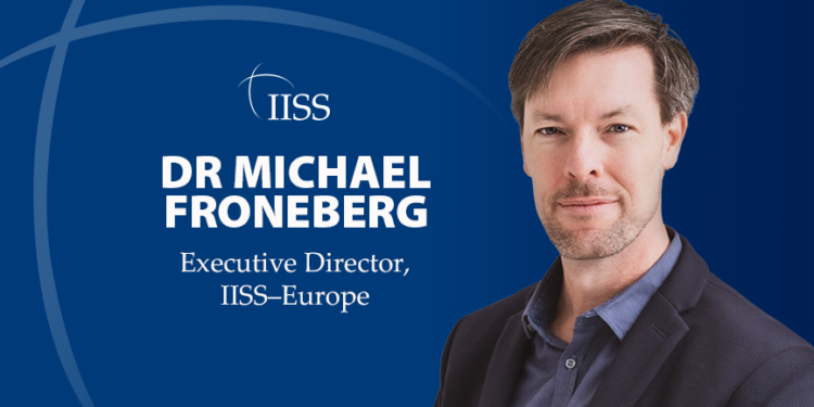IISS appoints of Dr Michael Froneberg as its new Executive Director of IISS Europe